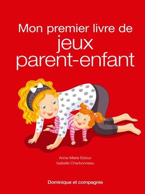 cover image of Mon premier livre de jeux parent-enfant